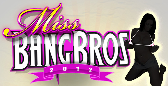 Miss Bang Bros
