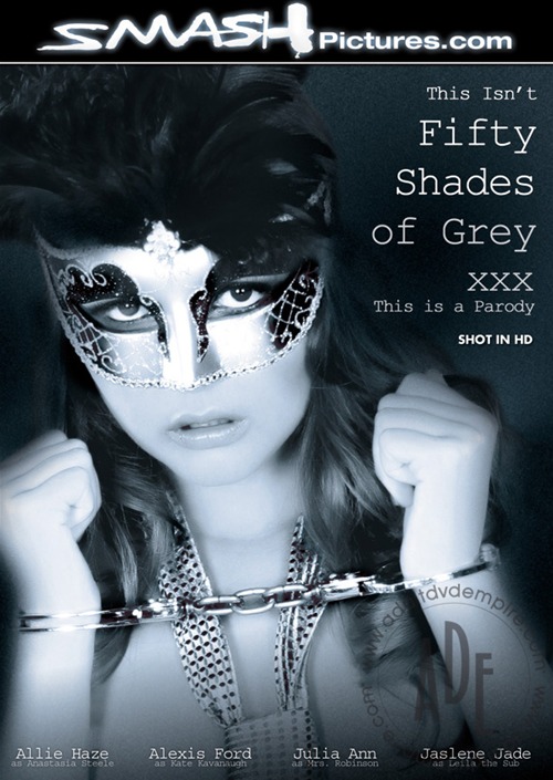 Fifty Shades of Grey XXX